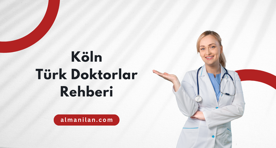 Köln en iyi Türk Doktorlar